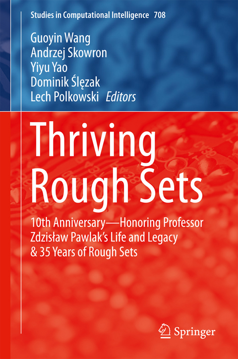 Thriving Rough Sets - 