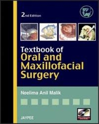 Textbook of Oral and Maxillofacial Surgery