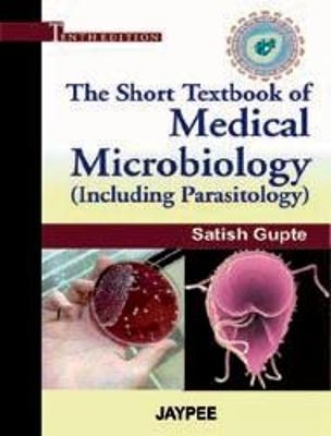 The Short Textbook of Medical Microbiology