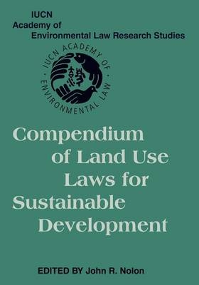 Compendium of Land Use Laws for Sustainable Development