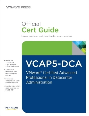 The Official VCAP5-DCA Cert Guide