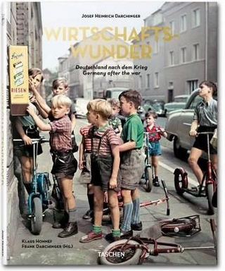 Josef Heinrich Darchinger. Wirtschaftswunder