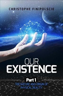 Our Existence Part 1 :