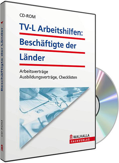 CD-ROM TV-L Arbeitshilfen: Besch&auml;ftigte der L&auml;nder (Grundversion) - Walhalla Walhalla Fachredaktion