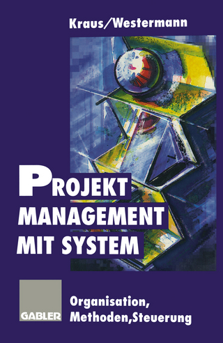 Projektmanagement mit System