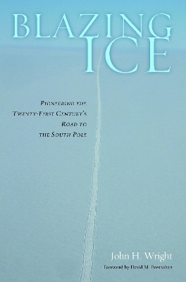 Blazing Ice - John H. Wright