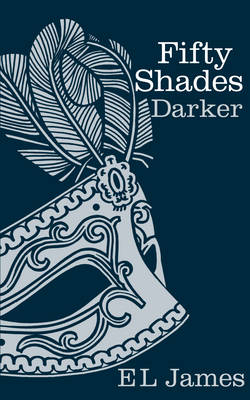 Fifty Shades Darker - E L James