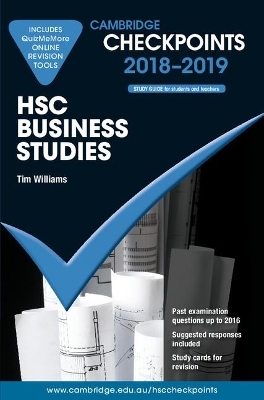 Cambridge Checkpoints HSC Business Studies 2018-19 and Quiz Me More - Tim Williams