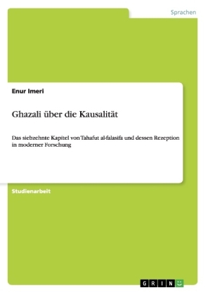 Ghazali &Atilde;&frac14;ber die Kausalit&Atilde;&curren;t - Enur Imeri