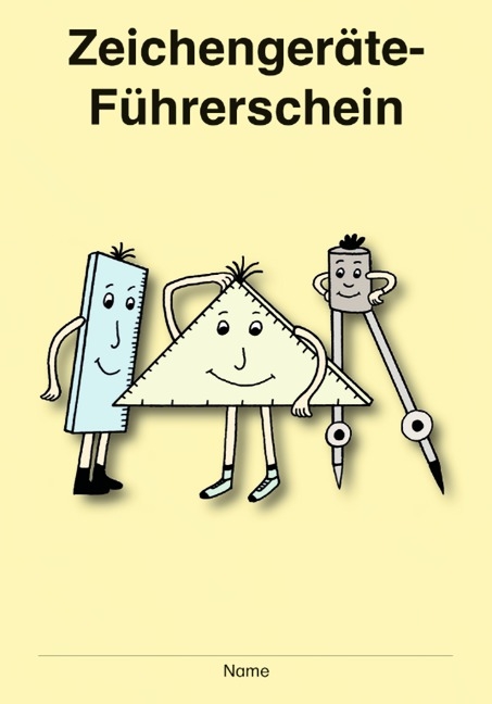 Der Zeichenger&auml;te-F&uuml;hrerschein / 3./4. Klasse - 8 Karten mit je 4 F&uuml;hrerscheinen - Bernd Wehren