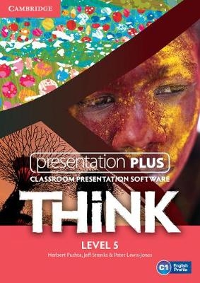 Think Level 5 Presentation Plus DVD-ROM - Herbert Puchta, Jeff Stranks, Peter Lewis-Jones