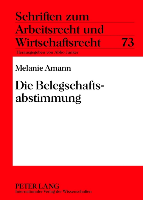 Die Belegschaftsabstimmung - Melanie Amann