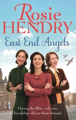 East End Angels - Rosie Hendry