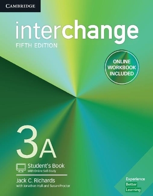 Interchange Level 3A Student's Book with Online Self-Study and Online Workbook - Jack C. Richards