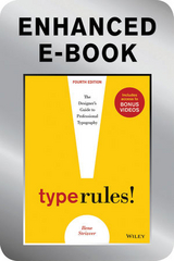 Type Rules, Enhanced Edition - Ilene Strizver