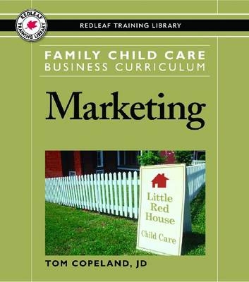 Family Child Care Business Curriculum - Tom Copeland