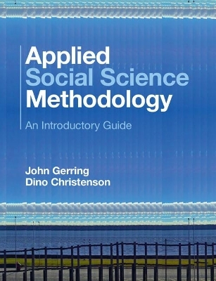 Applied Social Science Methodology - John Gerring, Dino Christenson