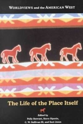 Worldviews And The American West - Polly Stewart