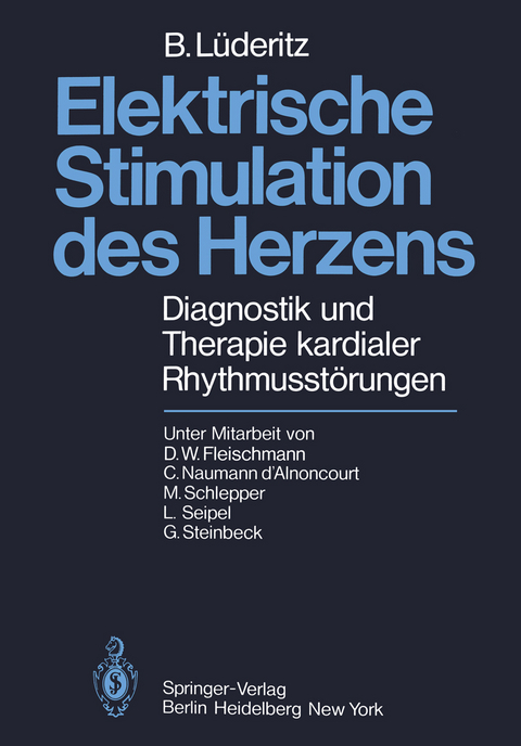 Elektrische Stimulation des Herzens - B. L&uuml;deritz