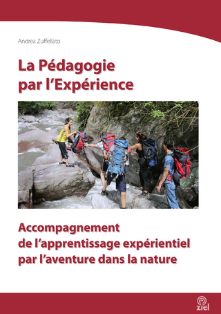 La Pédagogie par l’Expérience