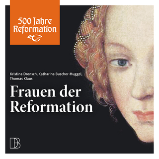 Frauen der Reformation