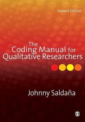 The Coding Manual for Qualitative Researchers - Johnny Saldaña