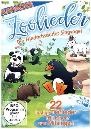 Zoolieder, 1 DVD -  Die Friedrichsdorfer Singv&ouml;gel