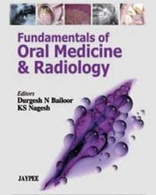 Fundamentals of Oral Medicine and Radiology