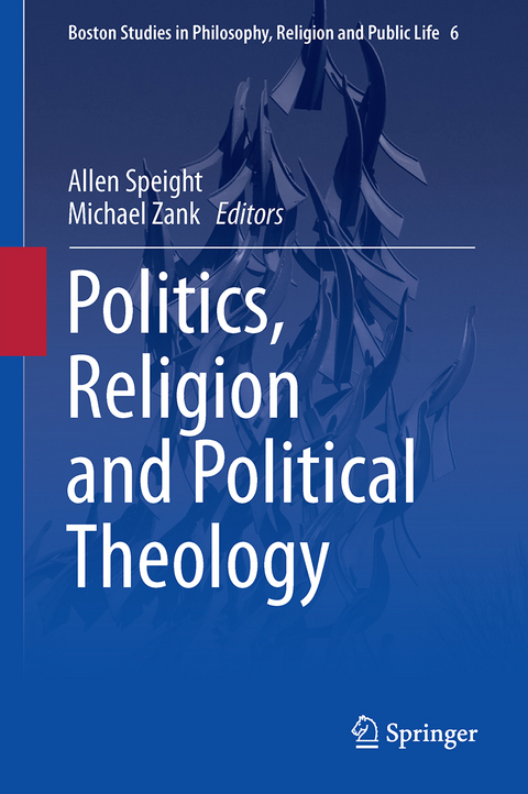 Politics, Religion and Political Theology - 