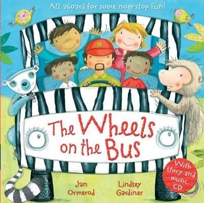 The Wheels on the Bus with Audio-CD - Jan Ormerod