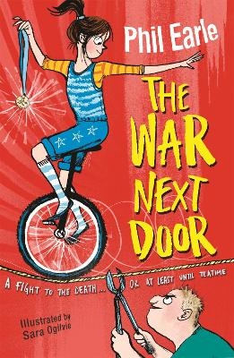 A Storey Street novel: The War Next Door - Phil Earle