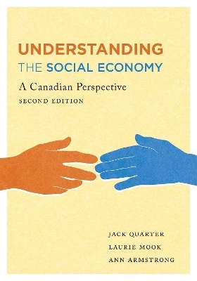 Understanding the Social Economy - Jack Quarter, Laurie Mook, Ann Armstrong