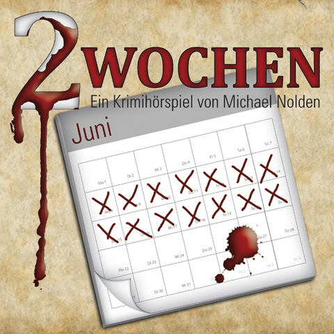 Zwei Wochen - Michael Nolden