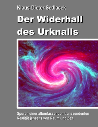 Der Widerhall des Urknalls