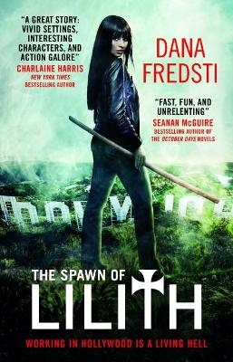 The Spawn of Lilith - Dana Fredsti
