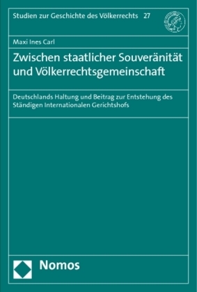 Zwischen staatlicher Souveränität und Völkerrechtsgemeinschaft
