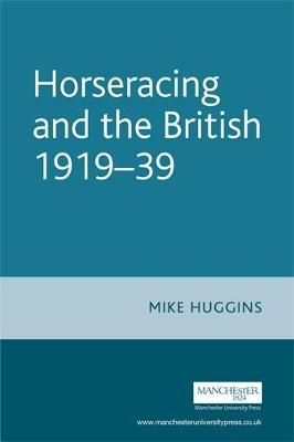 Horseracing and the British, 1919–39