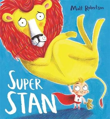Super Stan - Matt Robertson