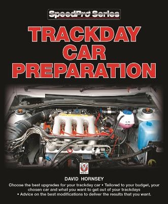 Trackday Car Preparation - David Hornsey