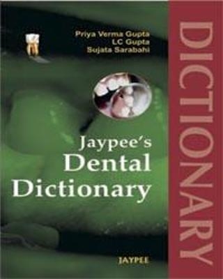 Jaypee's Dental Dictionary