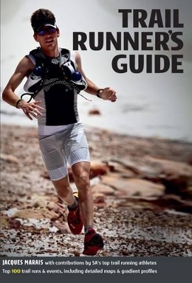 Trail runner's guide