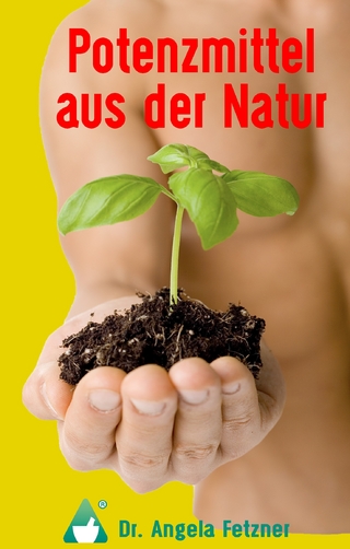 Potenzmittel aus der Natur