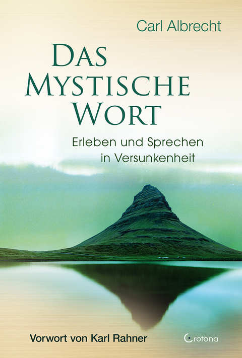 Das mystische Wort - Carl Albrecht