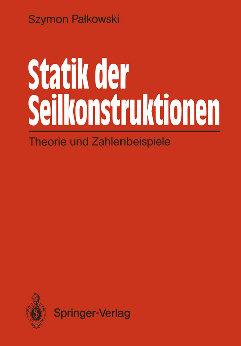 Statik der Seilkonstruktionen - Szymon Palkowski