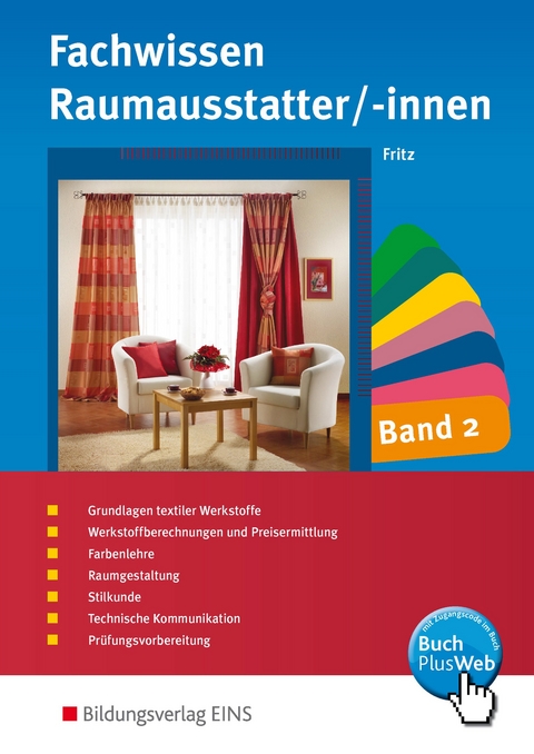 Fachwissen f&uuml;r Raumausstatter/-innen - Walter Fritz