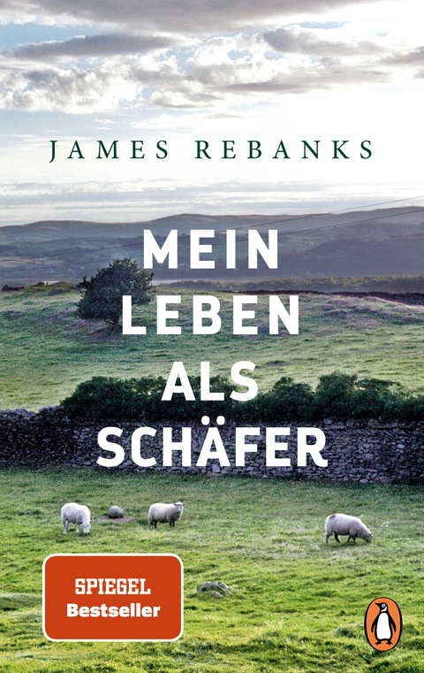 Mein Leben als Sch&auml;fer - James Rebanks