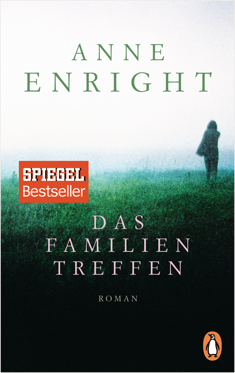 Das Familientreffen - Anne Enright