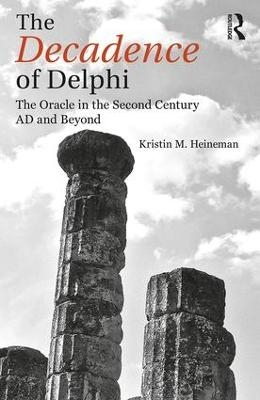 The Decadence of Delphi - Kristin M. Heineman
