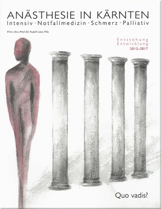Anästhesie in Kärnten - Quo vadis?