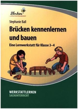 Brücken kennenlernen und bauen